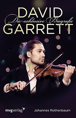 E-Book (epub) David Garrett von Johannes Rothenbaum