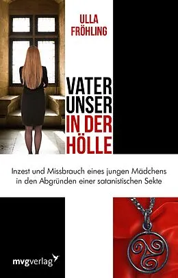 E-Book (pdf) Vater unser in der Hölle von Ulla Fröhling