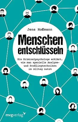 E-Book (epub) Menschen entschlüsseln von Jens Hoffmann
