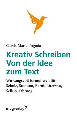E-Book (epub) Kreativ schreiben - von der Idee zum Text von Gerda Pogoda