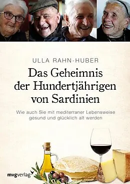 E-Book (pdf) Das Geheimnis der Hundertjährigen von Sardinien von Ulla Rahn-Huber
