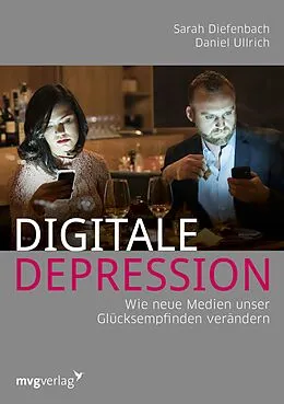 E-Book (epub) Digitale Depression von Sarah Diefenbach, Daniel Ullrich