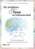 E-Book (epub) Die Schildkröte Nora im Schlummerland von Alexandra Reinwarth
