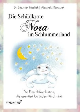 E-Book (epub) Die Schildkröte Nora im Schlummerland von Alexandra Reinwarth