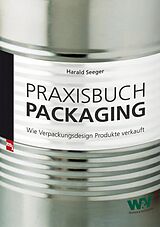 E-Book (pdf) Praxisbuch Packaging von Harald Seeger