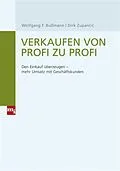 E-Book (pdf) Verkaufen von Profi zu Profi von Wolfgang F. Bußmann, Dirk Zupancic