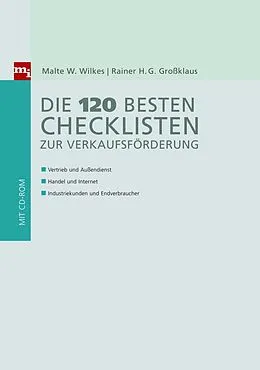 E-Book (pdf) Die 120 besten Checklisten zur Verkaufsförderung von Christine Behle, Rainer H. G. Großklaus, Malte W. Wilkes