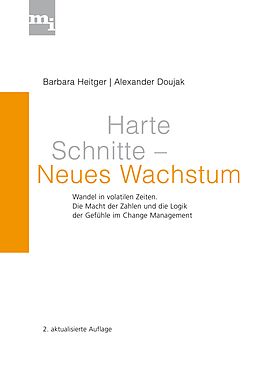 E-Book (pdf) Harte Schnitte Neues Wachstum von Barbara Heitger, Alexander Doujak