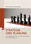 E-Book (epub) Strategie und Planung von Werner Bayer, Christoph Beck
