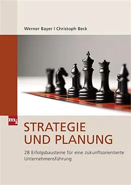 E-Book (epub) Strategie und Planung von Werner Bayer, Christoph Beck