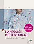 E-Book (epub) Handbuch Printwerbung von Jochen Kalka