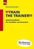 E-Book (pdf) Train the Trainer von Michael Birkenbihl