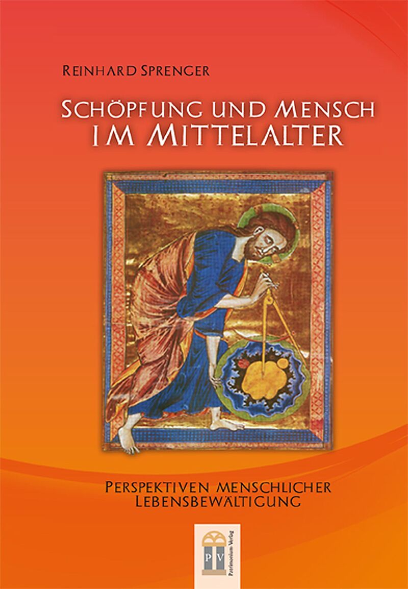 Schöpfung und Mensch im Mittelalter