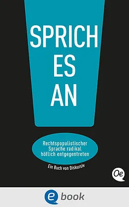 E-Book (epub) Sprich es an! von Philipp Steffan, Caroline Morfeld, Tobias Gralke