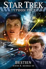 E-Book (epub) Star Trek - Typhon Pact 3: Bestien von David R. George III