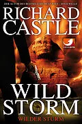E-Book (epub) Derrick Storm 2: Wild Storm - Wilder Sturm von Richard Castle