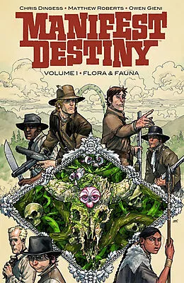 E-Book (epub) Manifest Destiny 1: Flora & Fauna von Chris Dingess
