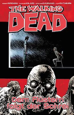 E-Book (pdf) The Walking Dead 23: Dem Flüstern folgt der Schrei von Robert Kirkman