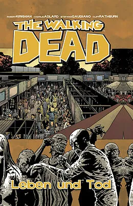 E-Book (pdf) The Walking Dead 24: Leben und Tod von Robert Kirkman