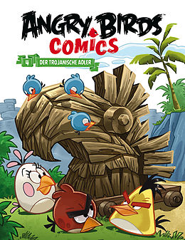 E-Book (pdf) Angry Birds 4: Der trojanische Adler von Cèsar Ferioli