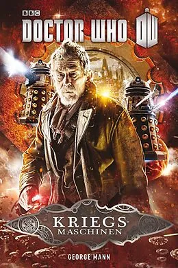 E-Book (epub) Doctor Who: Kriegsmaschinen von George Mann