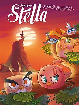 Kartonierter Einband Angry Birds Stella 01: Eine fast perfekte Insel von 