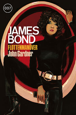 Kartonierter Einband James Bond 23: Flottenmanöver von John Gardner