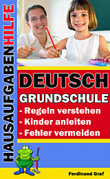 E-Book (epub) Hausaufgabenhilfe - Deutsch Grundschule von Ferdinand Graf