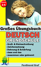 E-Book (epub) Großes Übungsbuch - Deutsch Grundschule von Ferdinand Graf