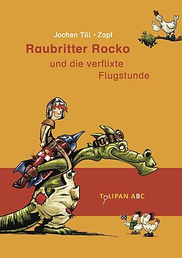 Fester Einband Raubritter Rocko und die verflixte Flugstunde von Jochen Till