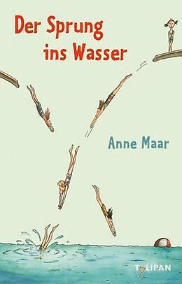 E-Book (epub) Der Sprung ins Wasser von Anne Maar