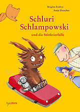 E-Book (epub) Schluri Schlampowski und die Stinktierfalle von Brigitte Endres