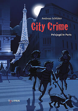 Fester Einband City Crime Pelzjagd in Paris von Andreas Schlüter