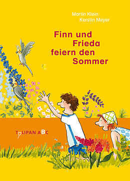 Fester Einband Finn und Frieda feiern den Sommer von Martin Klein