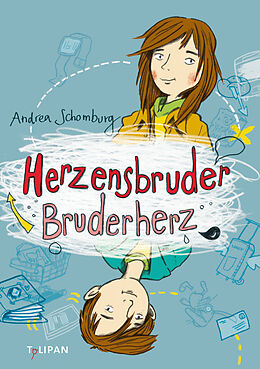 E-Book (epub) Herzensbruder, Bruderherz von Andrea Schomburg