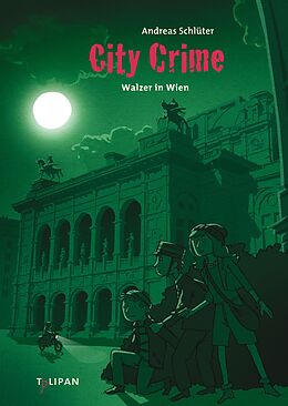 E-Book (epub) City Crime - Walzer in Wien: Band 7 von Andreas Schlüter
