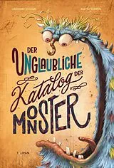 Fester Einband Der unglaubliche Katalog der Monster von Grégoire Kocjan