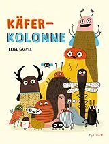 Fester Einband Käferkolonne von Elise Gravel