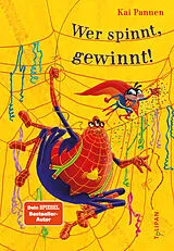 Fester Einband Wer spinnt, gewinnt! von Kai Pannen