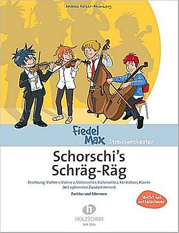 Andrea Holzer-Rhomberg Notenblätter Schorschis Schräg Rag für Streichorchester