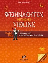Geheftet Weihnachten mit meiner Violine von Andrea Holzer-Rhomberg