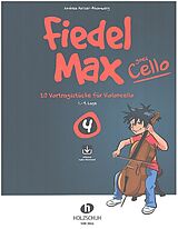 Geheftet Fiedel-Max goes Cello 4 von Andrea Holzer-Rhomberg