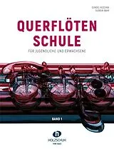 Geheftet Querflötenschule Band 1 von Gundel Huschka, Gudrun Bähr