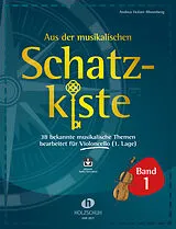 Geheftet Aus der musikalischen Schatzkiste 1 - Violoncello von Andrea Holzer-Rhomberg