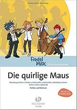 Andrea Holzer-Rhomberg Notenblätter Die quirlige Maus