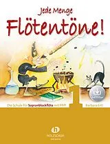 Geheftet Jede Menge Flötentöne! 1 (mit Audio-Download) von Barbara Ertl