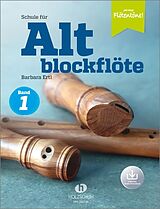 Barbara Ertl Notenblätter Schule für Altblockflöte Band 1 (+Online-Audio)