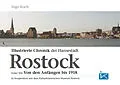 E-Book (epub) Illustrierte Chronik der Hansestadt Rostock von Ingo Koch