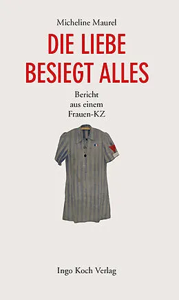 E-Book (epub) Die Liebe besiegt alles von Micheline Maurel