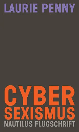 E-Book (epub) Cybersexismus von Laurie Penny